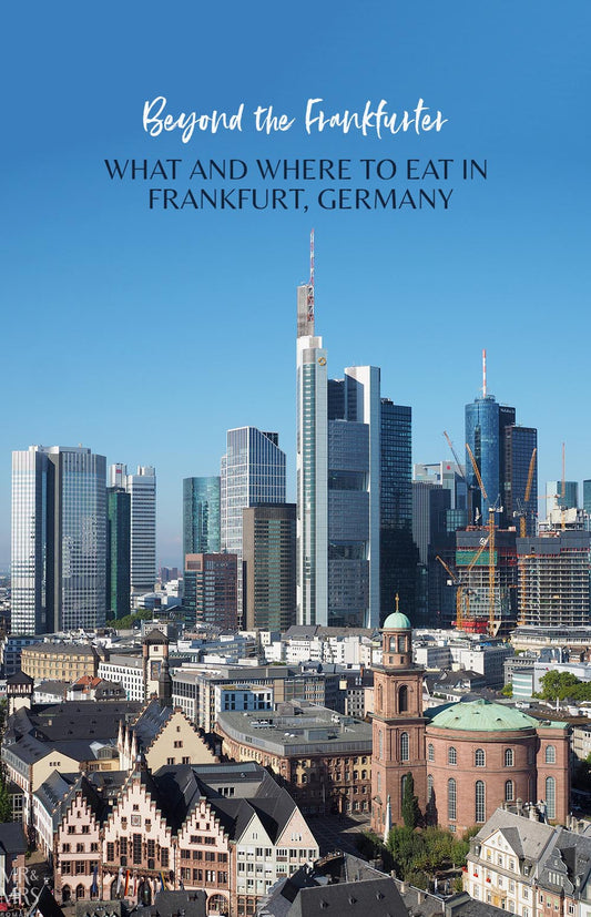 Beyond the frankfurter – what and where to eat in Frankfurt, Germany