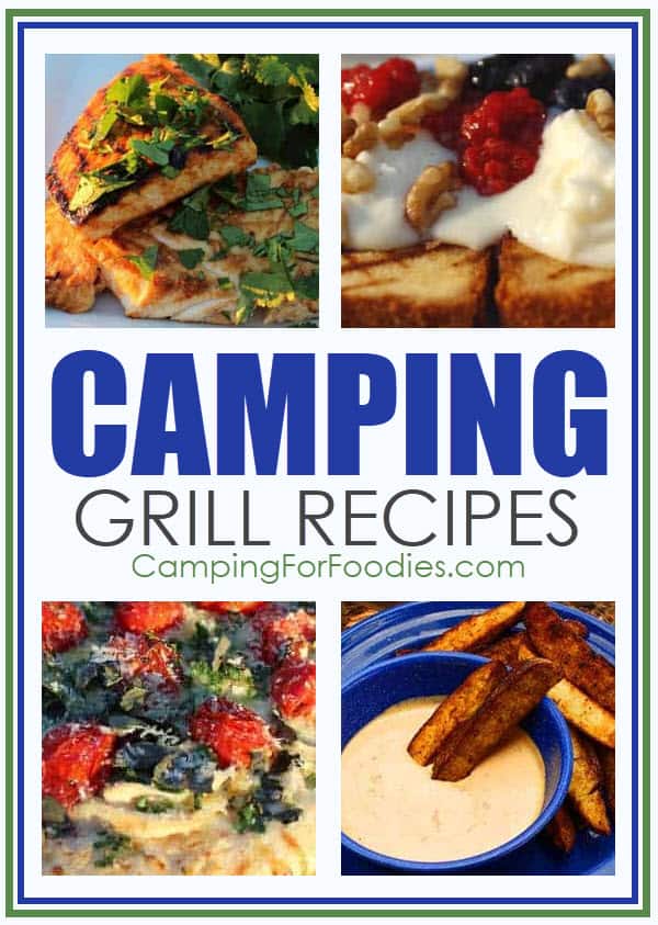 Camping Grill Recipes