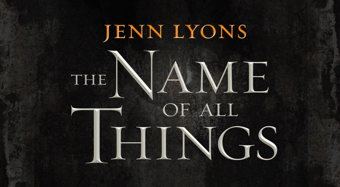 Read an Extended Excerpt from Jenn Lyons’ The Name of All Things