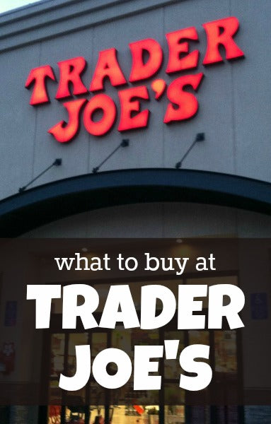 What to buy at Trader Joe’s