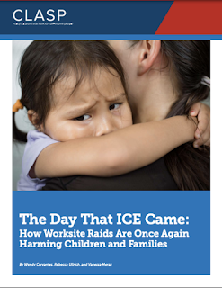 The Day That ICE Came: How Worksite Raids Are Once Again Harming Children and Families