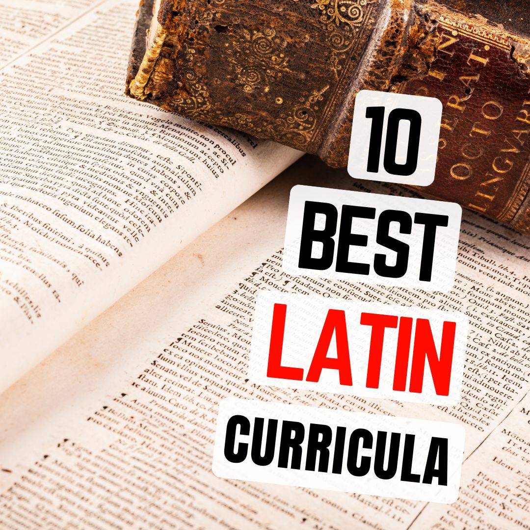 10 Best Latin Homeschool Curriculum Options