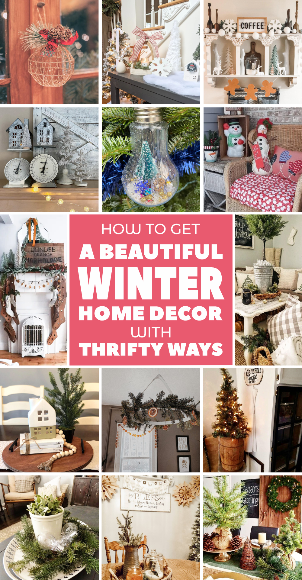 How to Get A Beautiful Winter Home Decor with Thrifty Ways