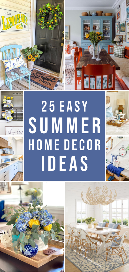 25 Easy Summer Home Decor Ideas